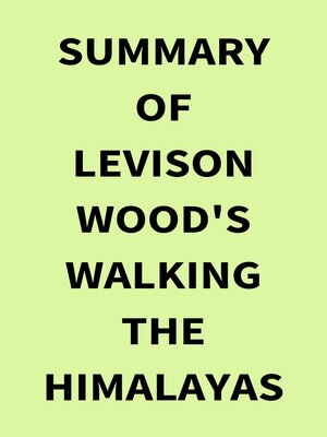 cover image of Summary of Levison Wood's Walking the Himalayas